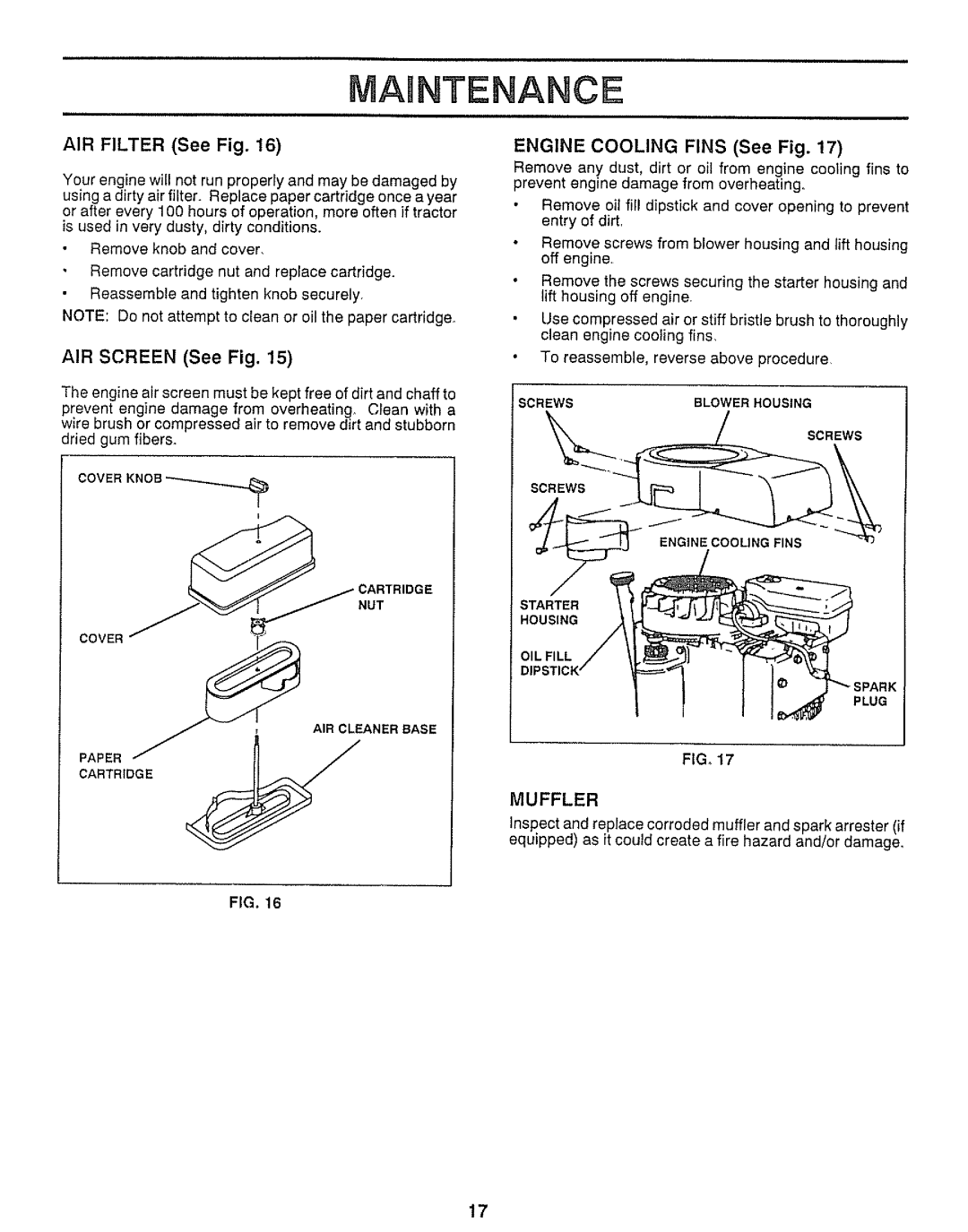 Craftsman 917.25736 owner manual AIR Filter See Fig, AIR Screen See Fig, Muffler 