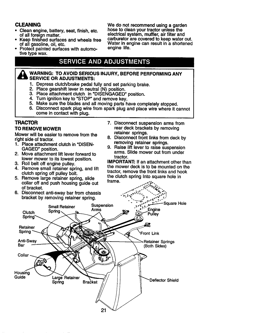 Craftsman 917.25801 owner manual Cleaning, Service or Adjustments, To Remove Mower 