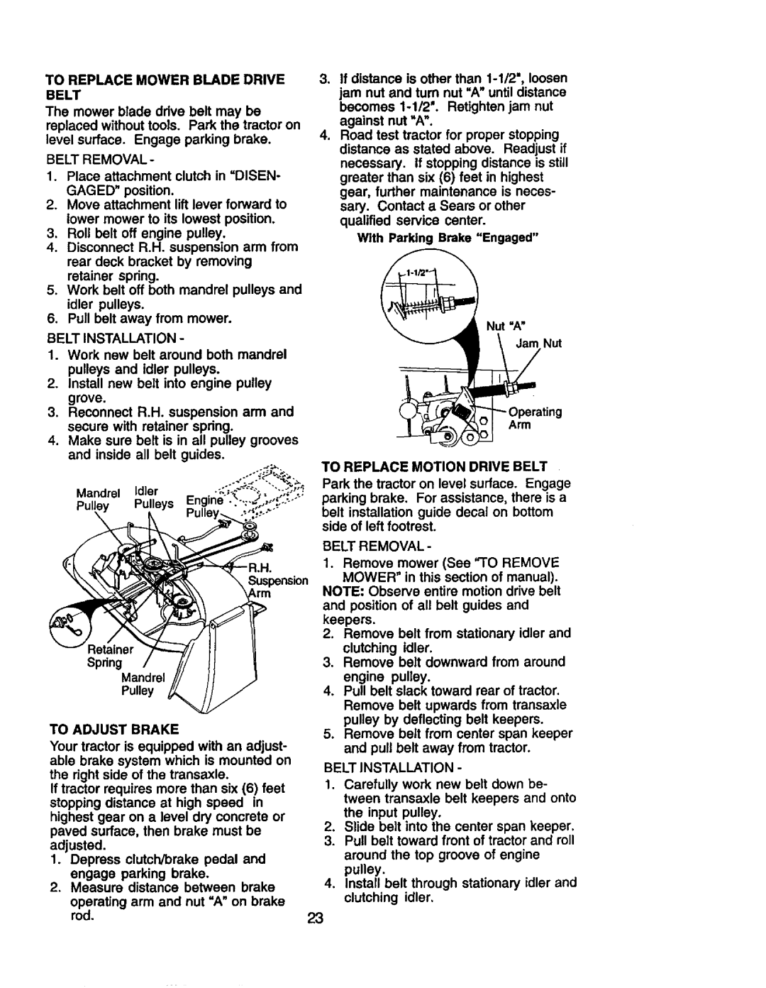 Craftsman 917.25801 To Replace Mower Blade Drive, Belt Removal, Gaged, Belt Installation, To Replace Motion Drive Belt 