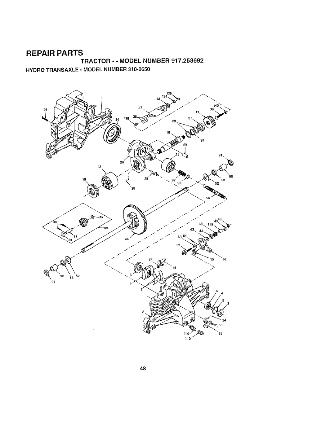 Craftsman 917.258692 manual Tractor - Model Number, Hydro Transaxle Model Number 3t0-0650 