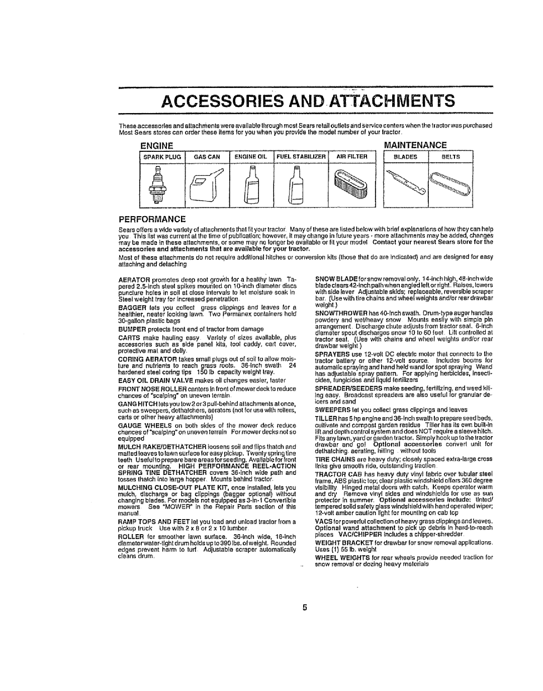 Craftsman 917.258692 manual Accessories and Attachments, Engine Maintenance, Performance 