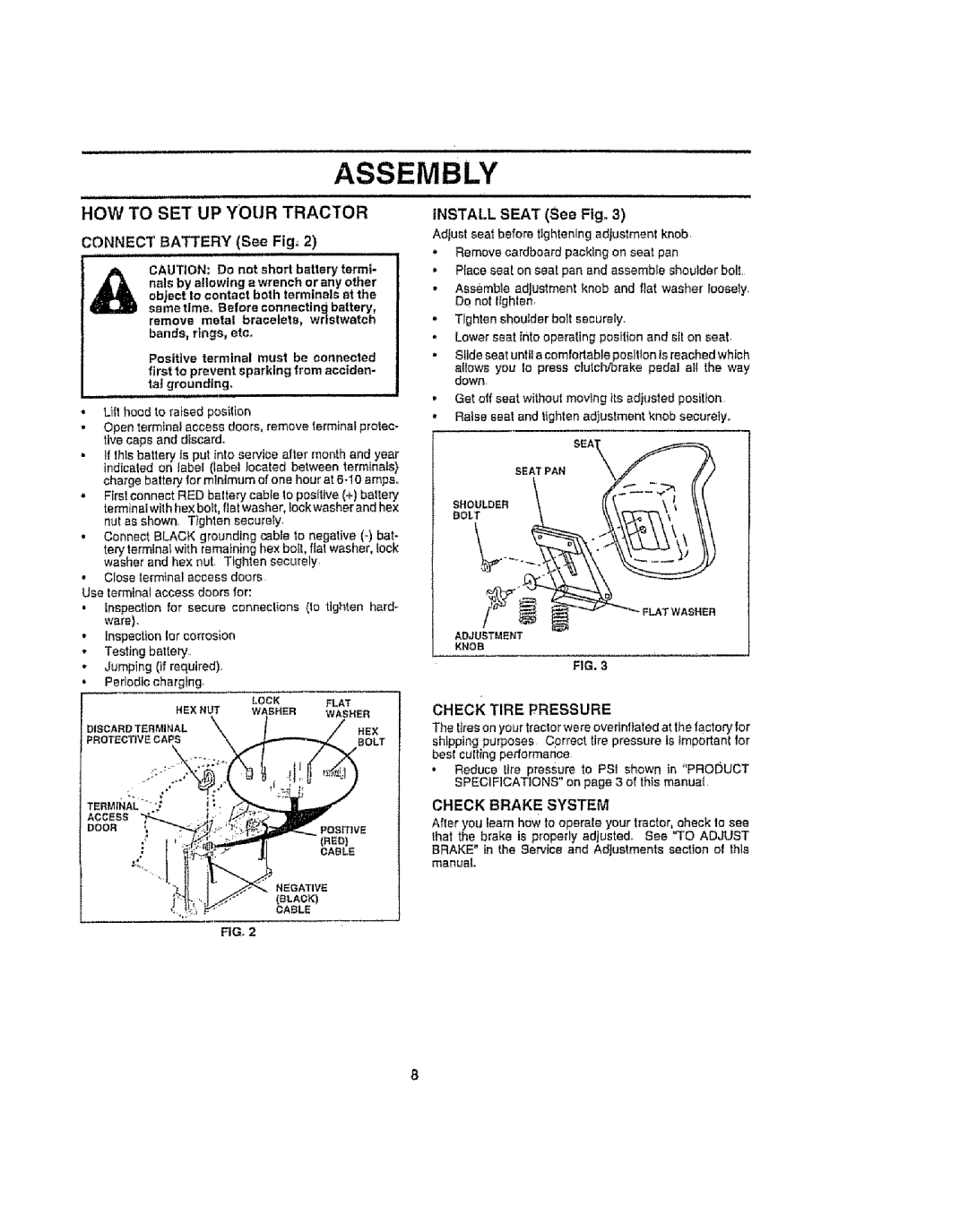 Craftsman 917.258692 manual HOW to SET UP Your Tractor, Connect Battery See Fig, Install Seat See Fig, Access Door 