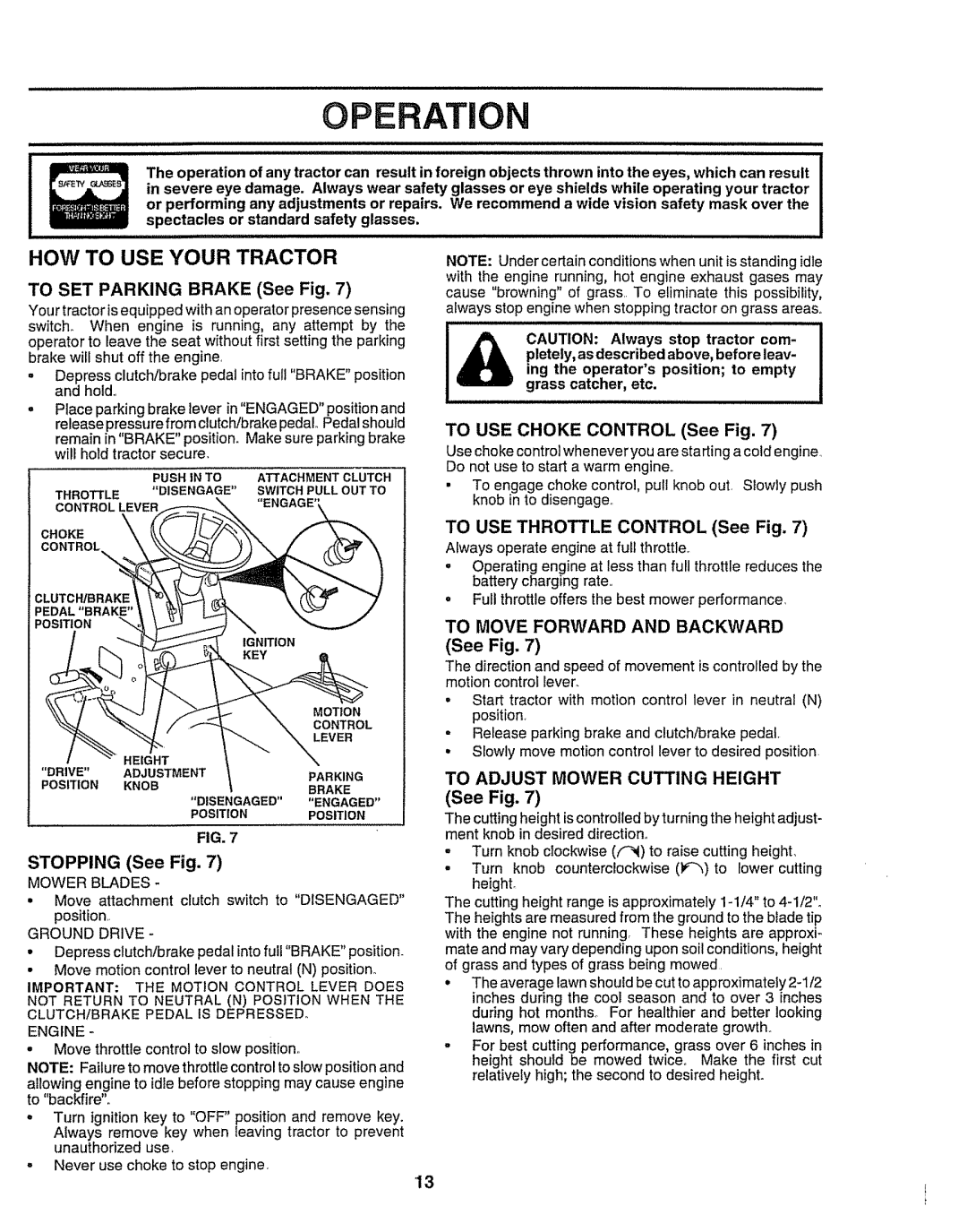 Craftsman 917.258911 HOW to USE Your Tractor, To SET Parking Brake See Fig, Stopping See Fig, To Move Forward and Backward 