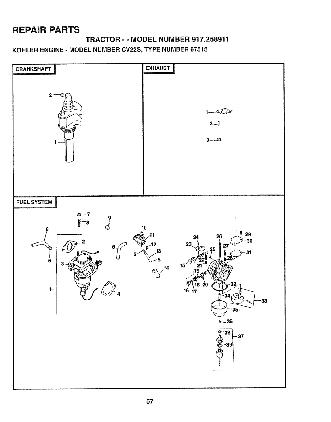 Craftsman 917.258911 owner manual Tractor -- Model Number, Kohler ENGINE- Model Number CV22S, Type Number 