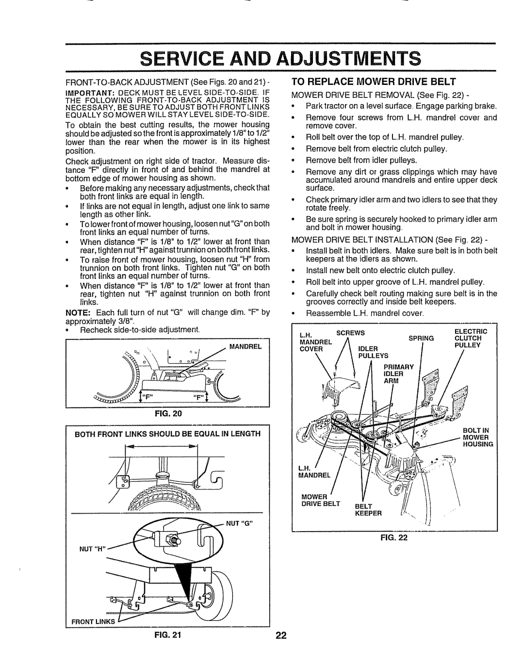 Craftsman 917.258911 Service And Adjust Ents, To Replace Mower Drive Belt, position, MOWER DRIVE BELT REMOVAL See Fig 