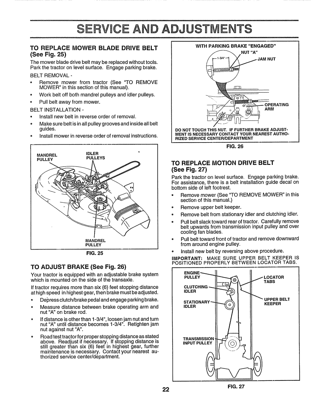 Craftsman 917.259172 To Replace Mower Blade Drive Belt See Fig, To Replace Motion Drive Belt, Clutching, ENGINE----.,.. !1 