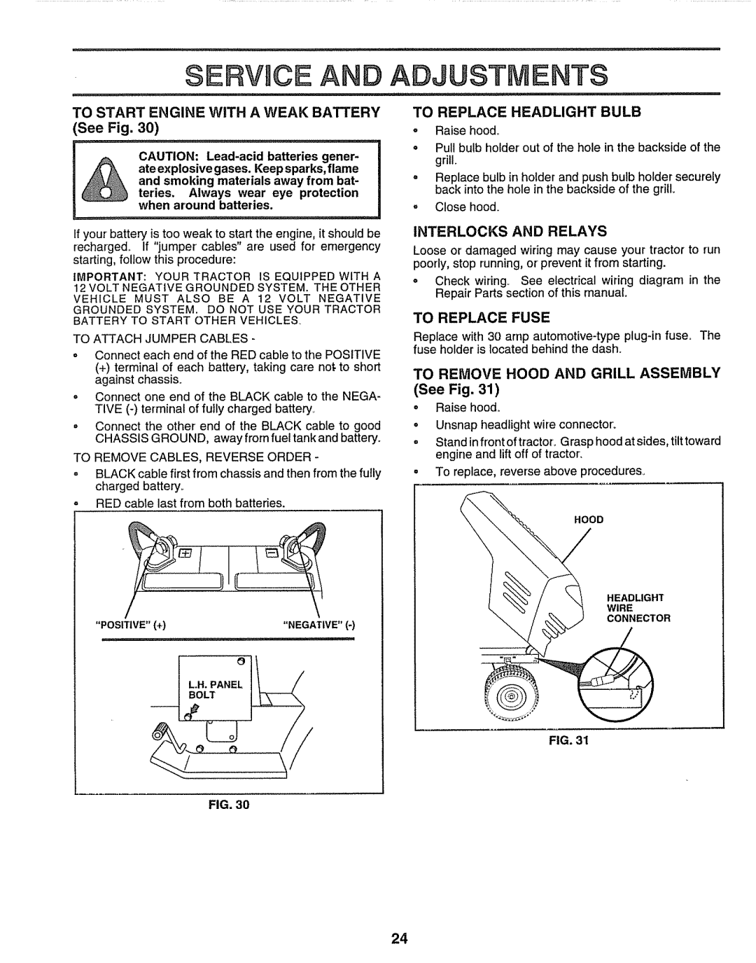 Craftsman 917.259172 Service and Adjustments, To Start Engine with a Weak Battery, See Fig, To Replace Headlight Bulb 