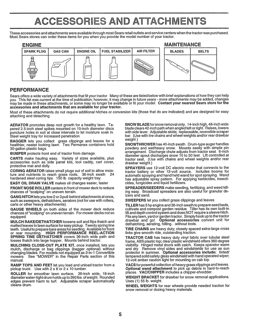 Craftsman 917.259172 manual Accesgorieg AN Attachments, Engine Maintenance, Performance 