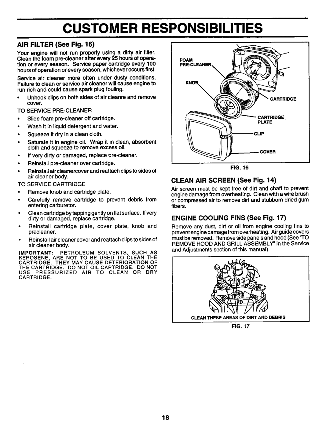 Craftsman 917.259561 owner manual To Service PRE-CLEANER, Clean AIR Screen See Fig, Engine Cooling Fins See Fig 