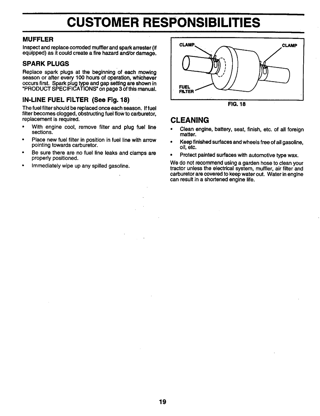 Craftsman 917.259561 owner manual Customer Responsibilities, Cleaning, Spark Plugs, IN-LINEFUEL FILTER See Fig 
