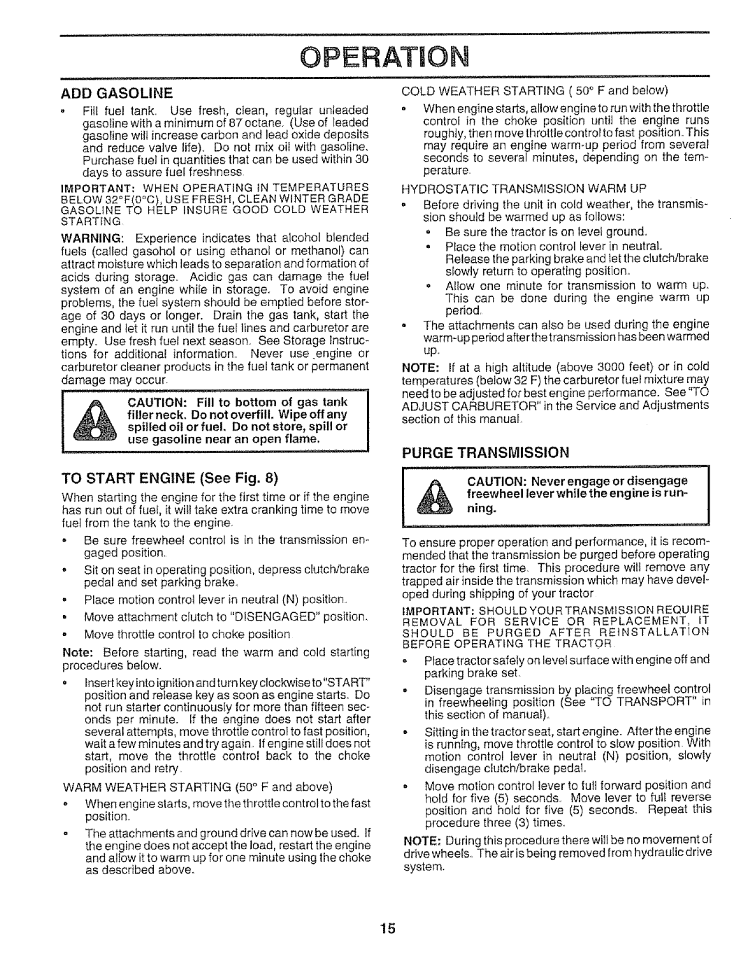 Craftsman 917.259592 ADD Gasoline, To Start Engine See Fig, Purge Transmission, Starting, Hydrostatic Transmission Warm UP 