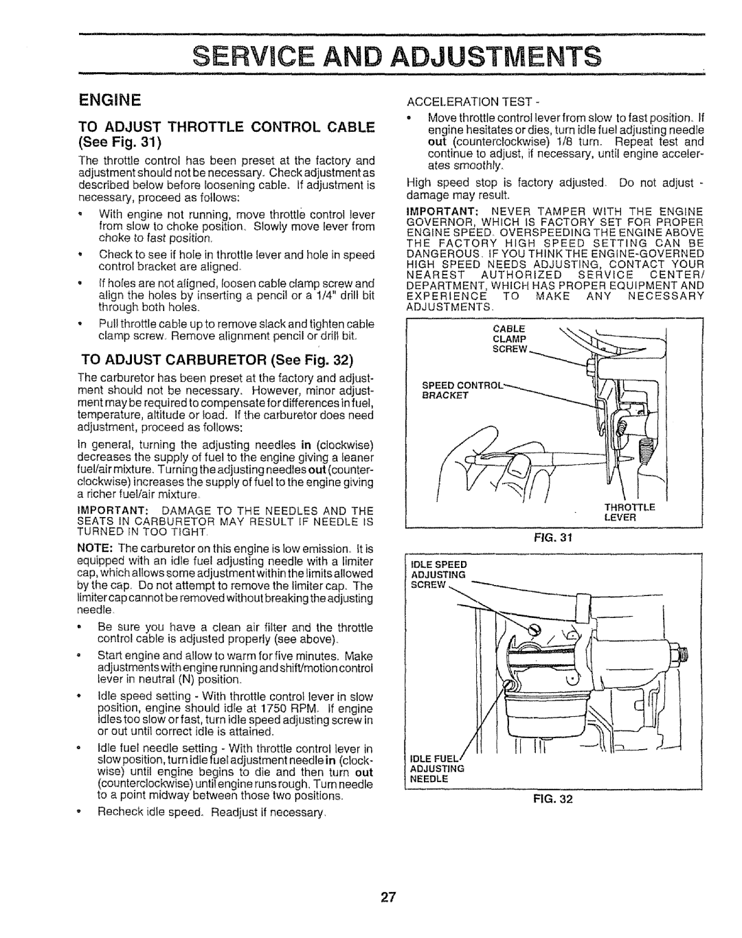 Craftsman 917.259592 To Adjust Throttle Control Cable See Fig, To Adjust Carburetor See Fig, Turned in TOO Tight 