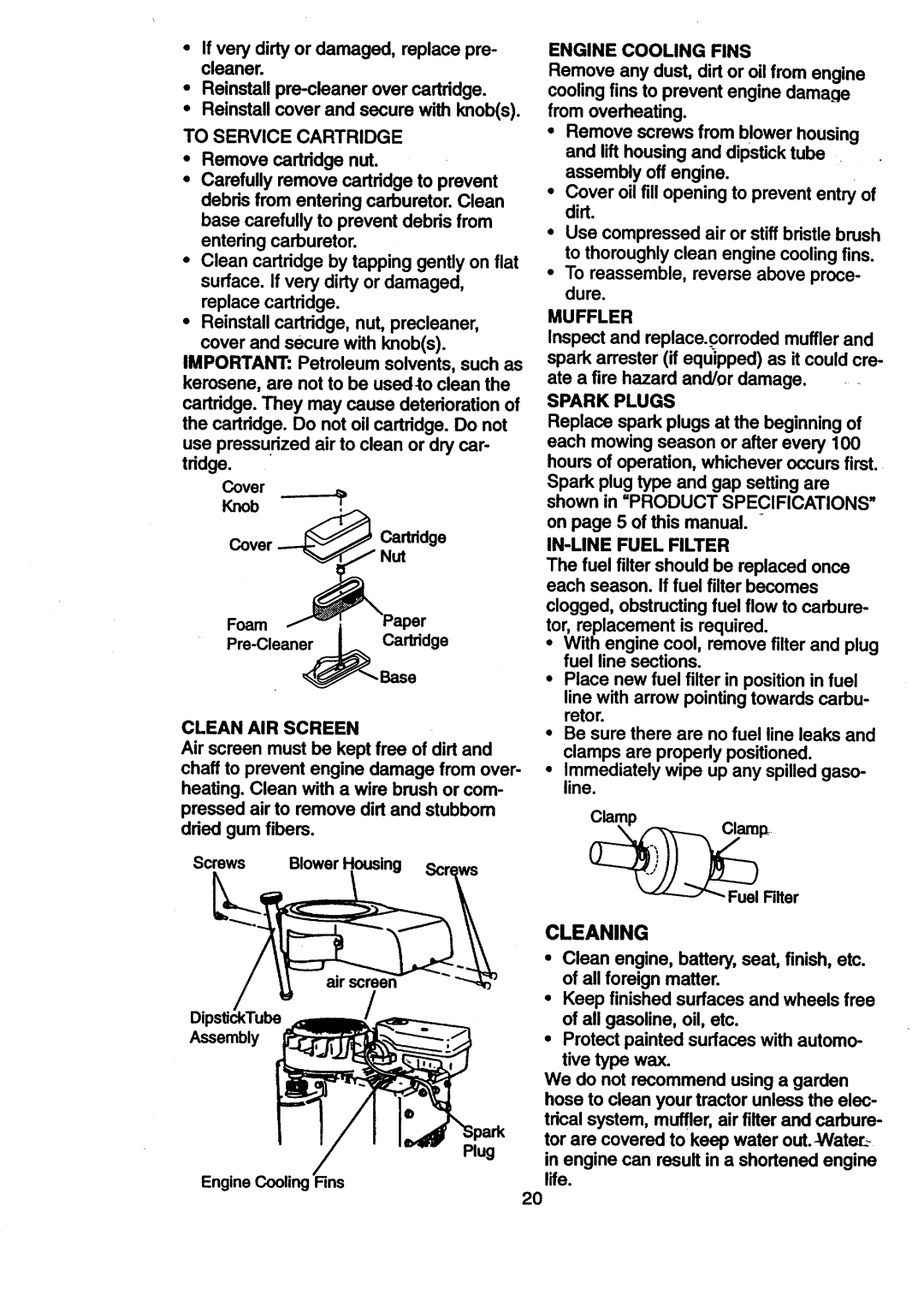 Craftsman 917.270512 owner manual Cleaning, Engine Cooling Fins, To reassemble, reverse above proce- dure 