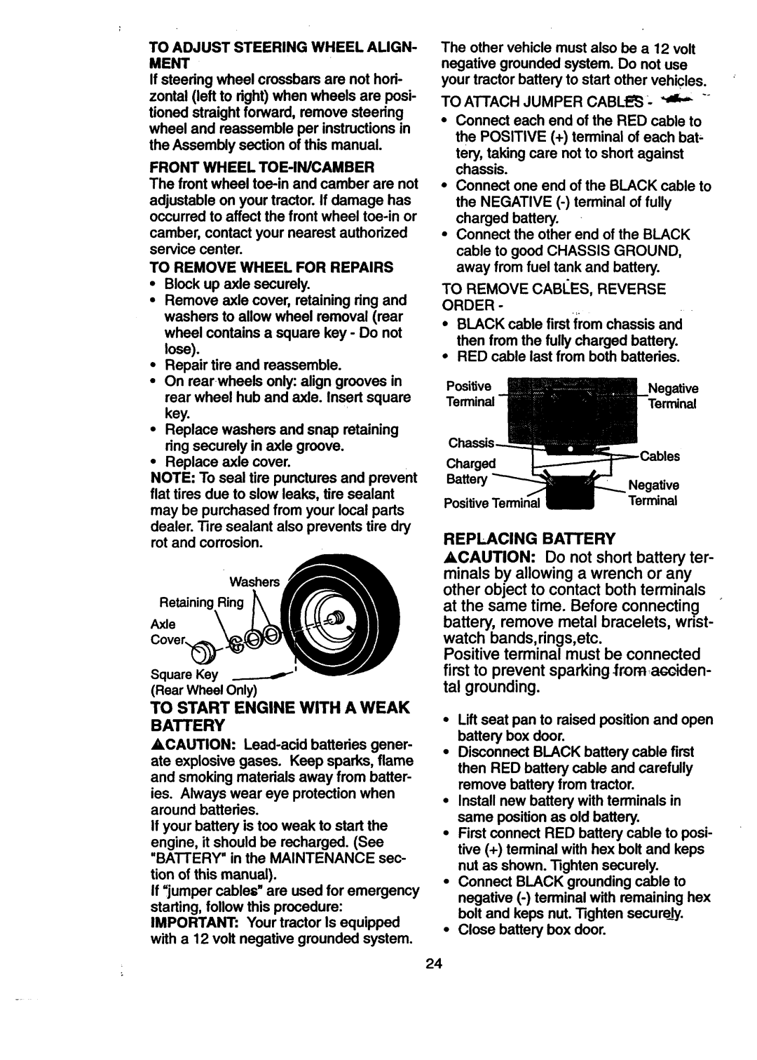 Craftsman 917.270512 owner manual To Adjust STEERINGWHEELALIGN- Ment, To Start Engine with a Weak, To Attach Jumper CABLE3 