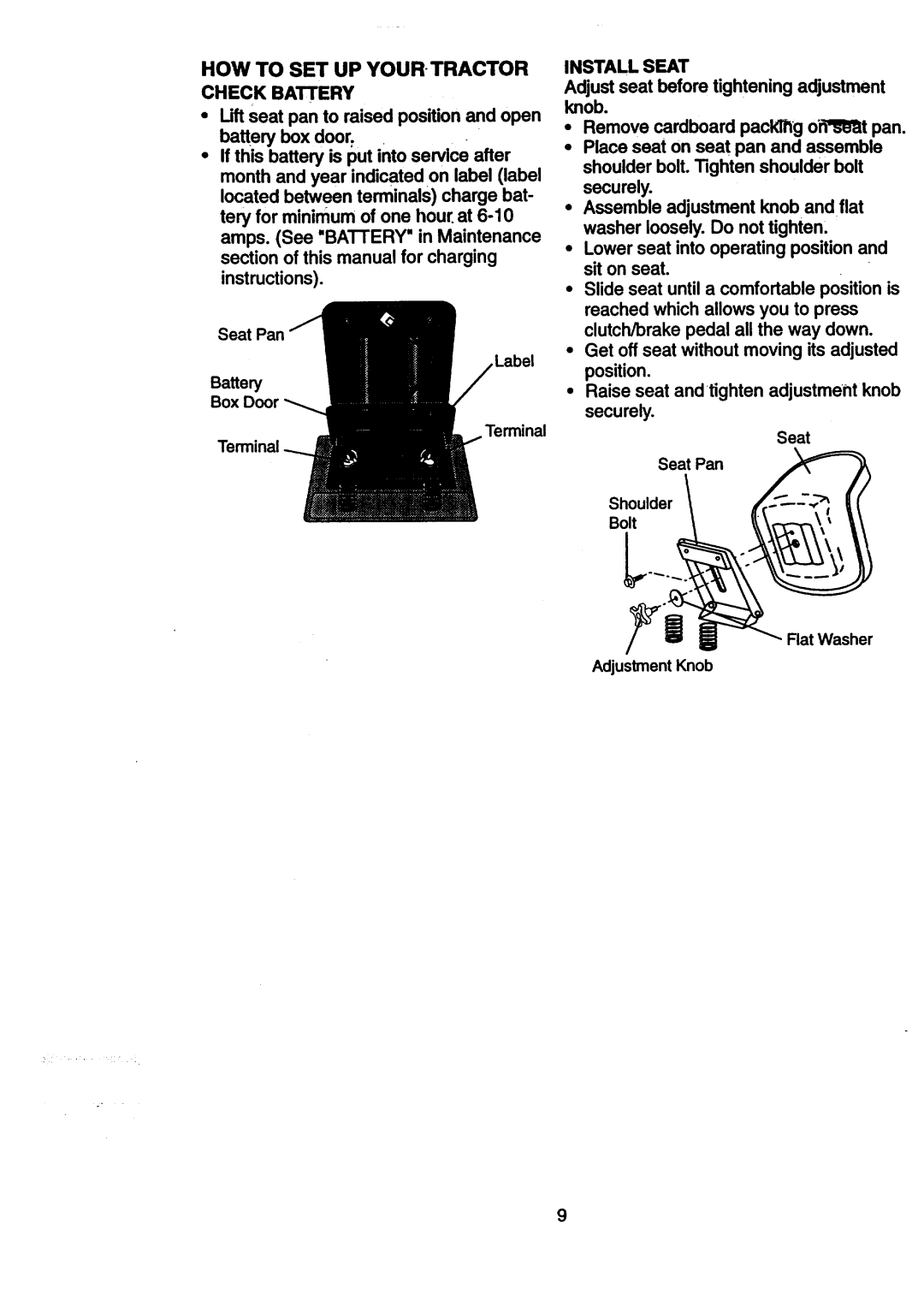 Craftsman 917.270512 owner manual HOW to SET UP YOUR-TRACTOR Check Battery, Install Seat 