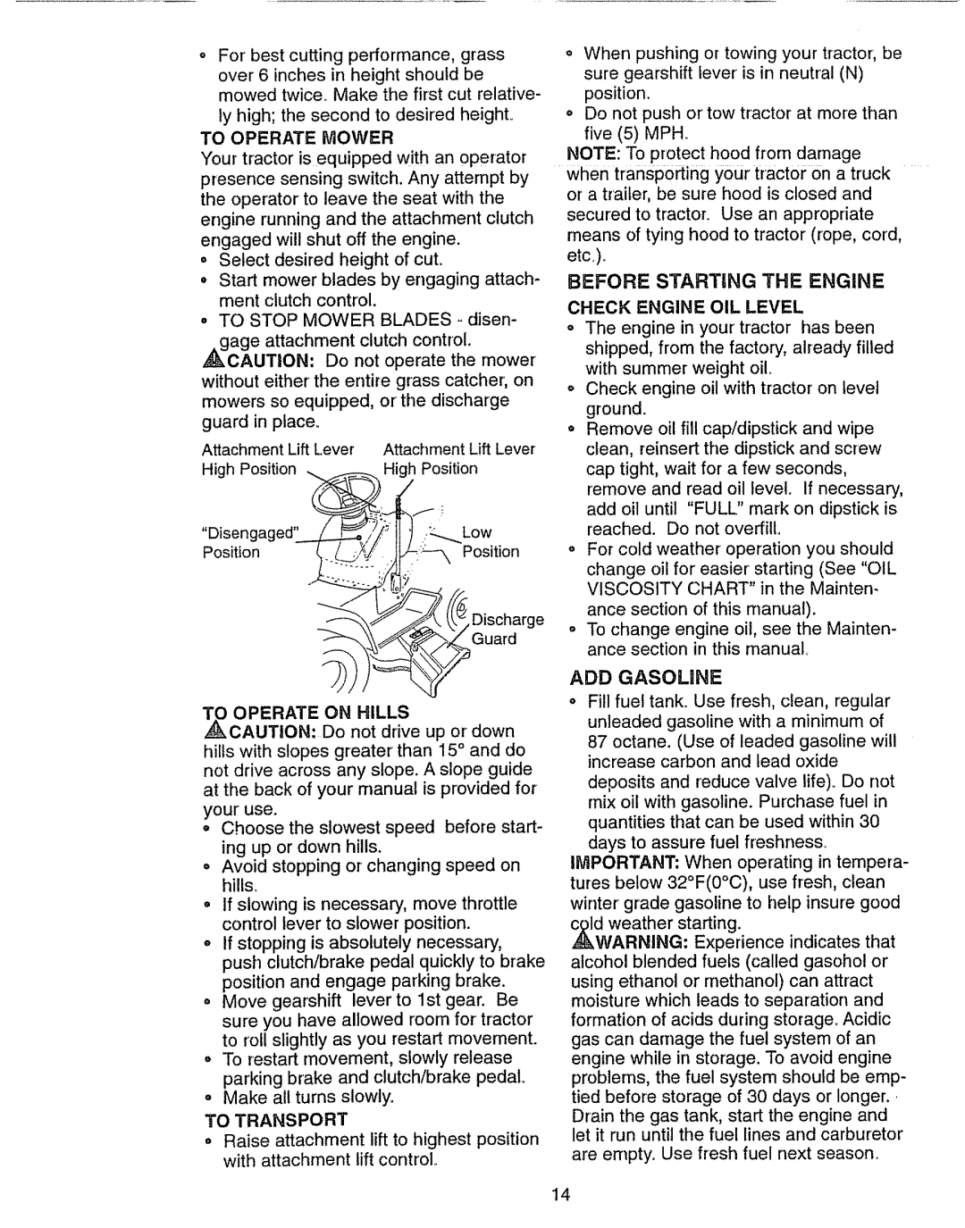 Craftsman 917.270631 owner manual To Operate Mower, To Operate on Hills, To Transport, ADD Gasoline 