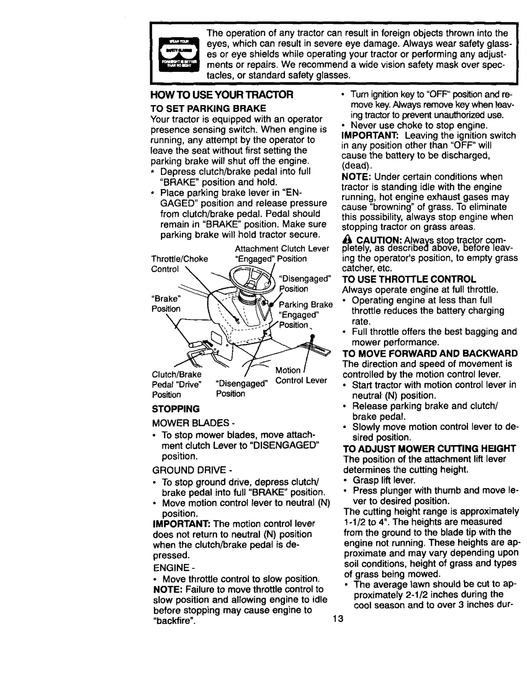 Craftsman 917.27066 owner manual HOW to USE Your Tractor, Stopping, To SET Parking Brake, Mower Blades 