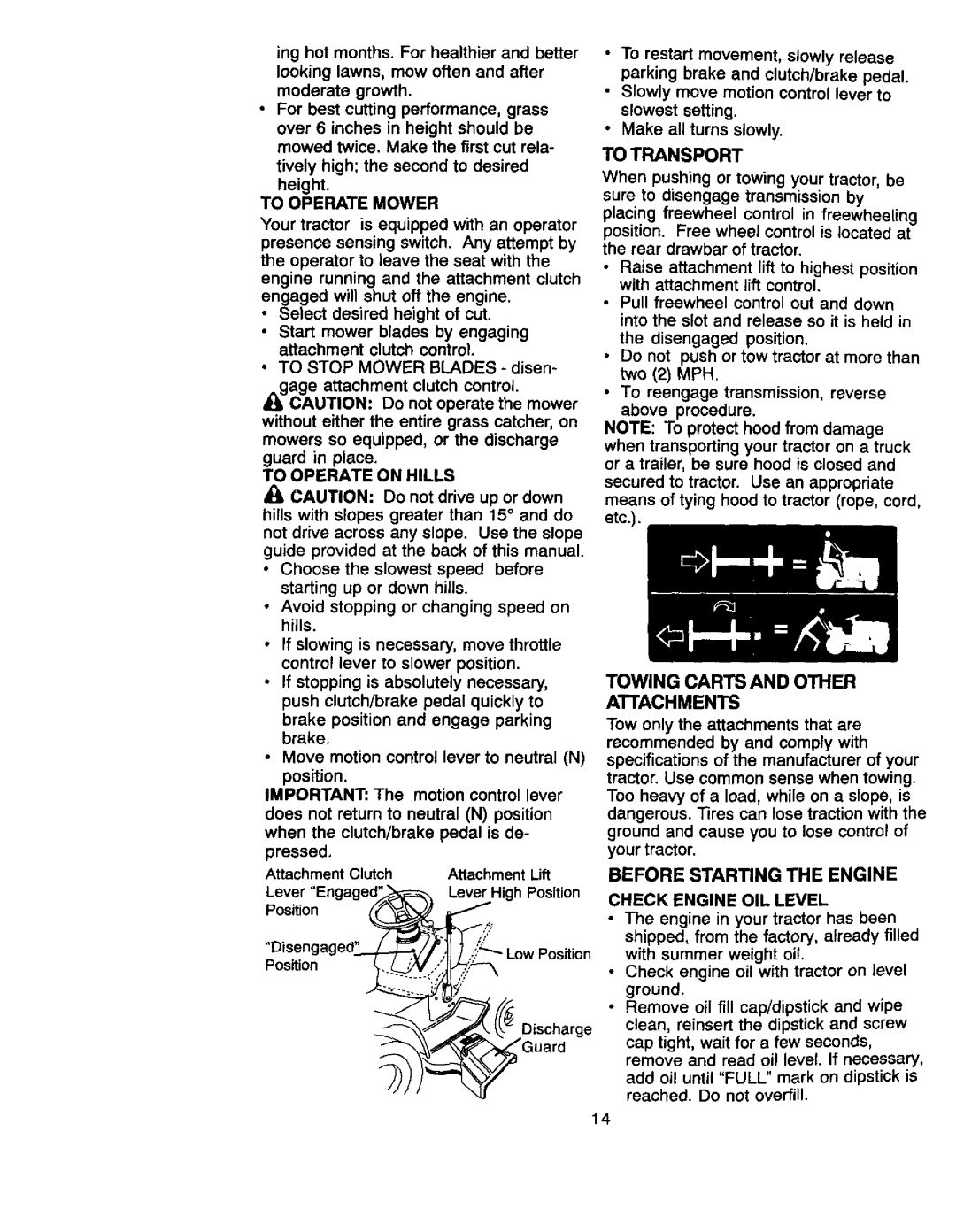 Craftsman 917.27066 owner manual Towing Carts and Other Attachments, To Operate Mower, To Operate on Hills, To Transport 