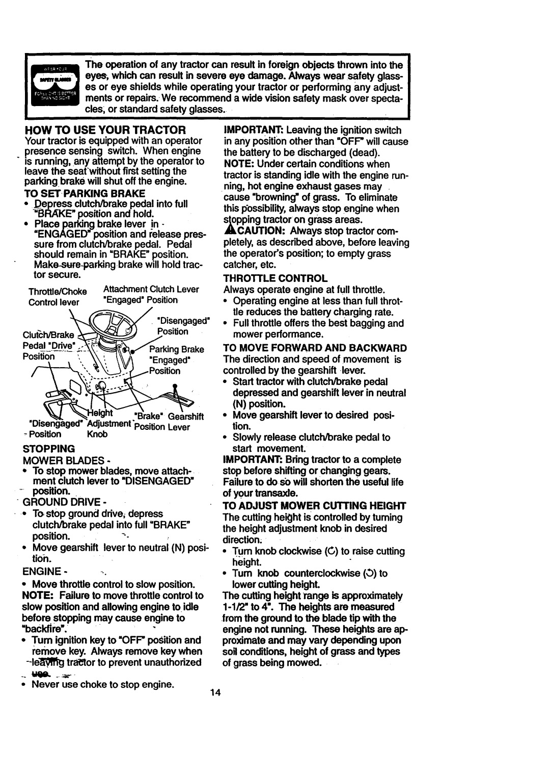 Craftsman 917.270711 owner manual HOW to USE Your Tractor, To Setparking Brake, Stopping Mower Blades, Ground Drive, Engine 