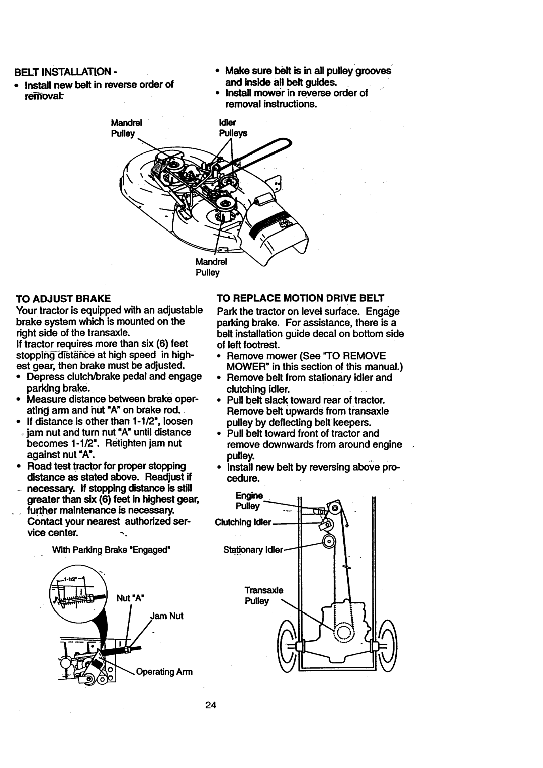 Craftsman 917.270711 owner manual Belt Installation, Install new belt in reverse order of rerovat, To Adjust Brake 