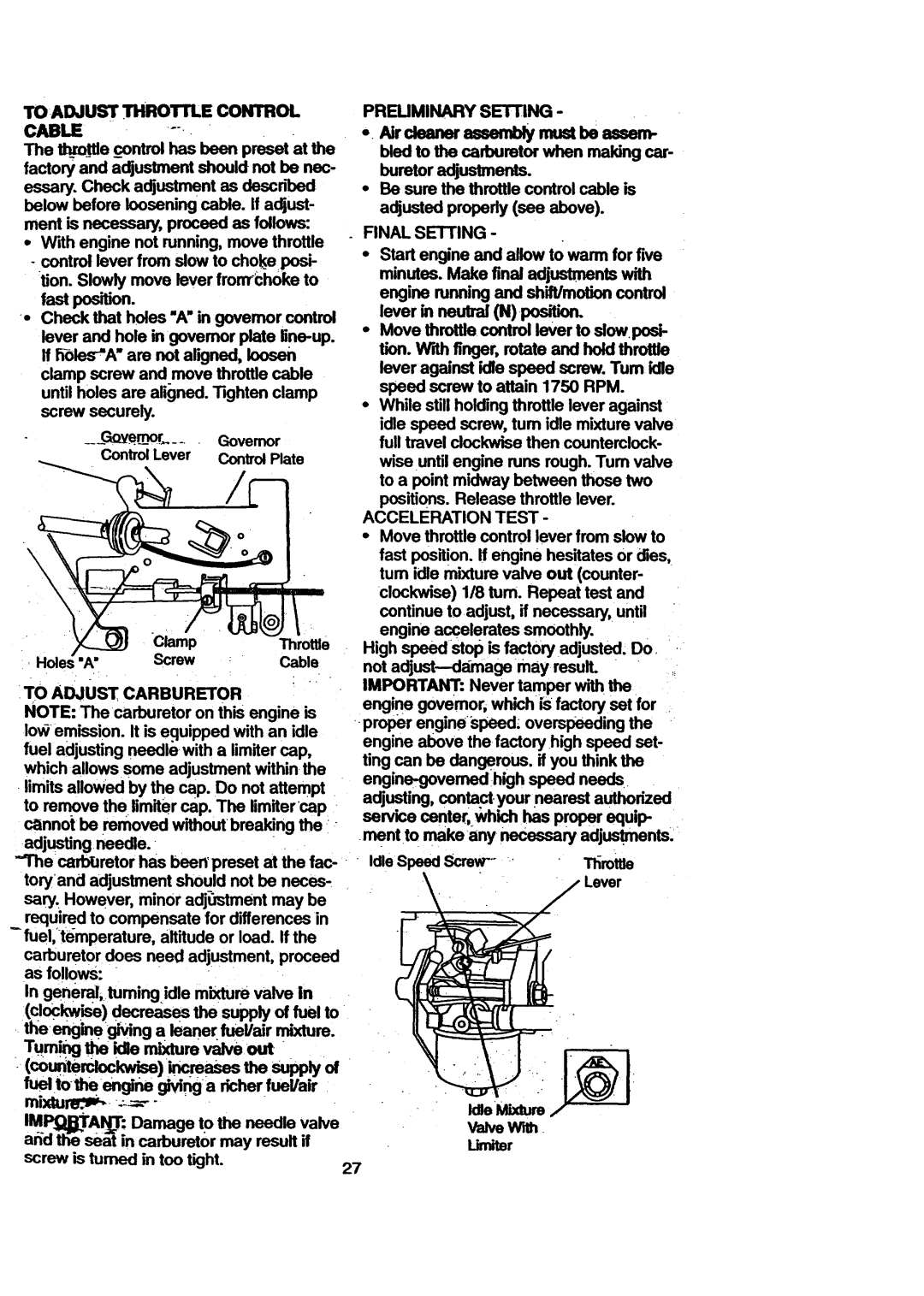 Craftsman 917.270711 Afid Sea in carburetor may result if, To Adjust Carburetor, Premminary Setting, Final Setting 