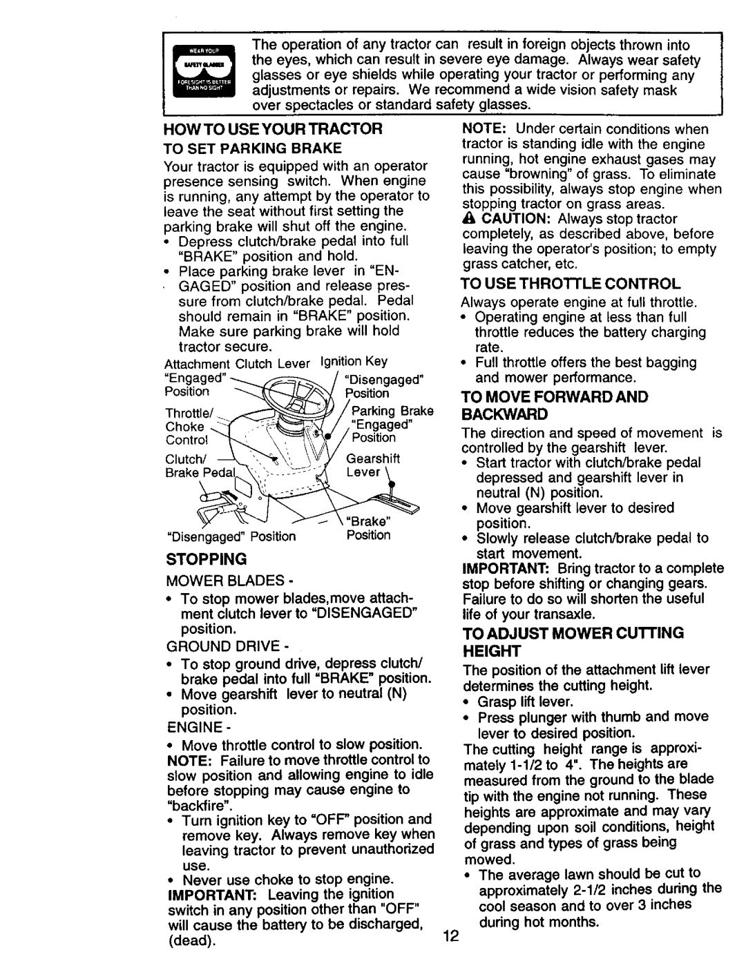 Craftsman 917.270732 owner manual Stopping, HOW to USE Your Tractor 