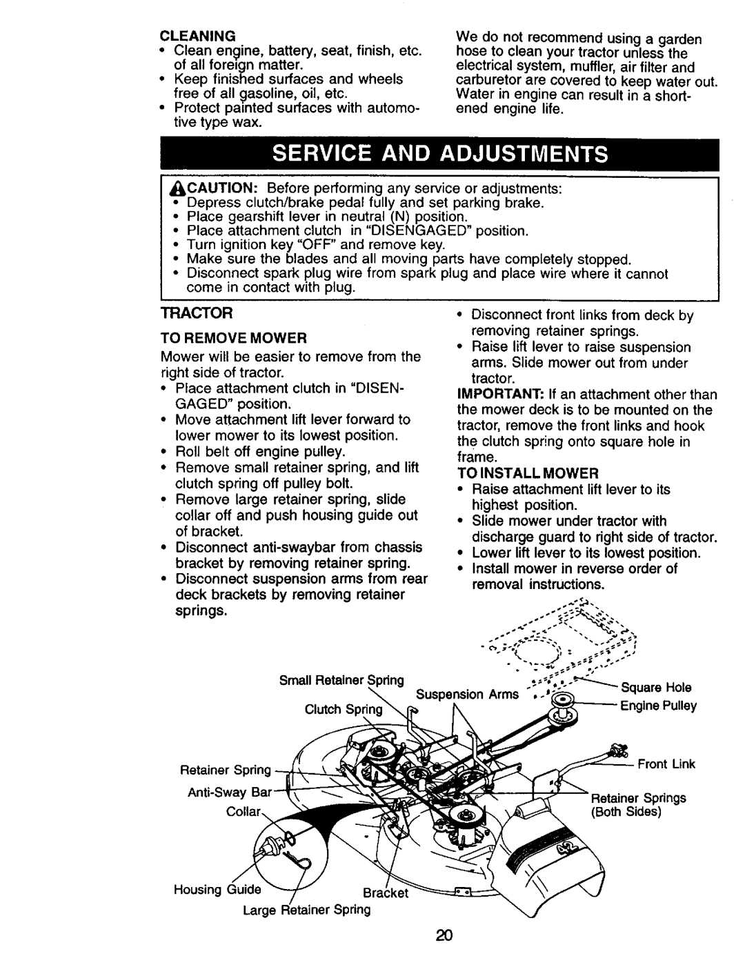 Craftsman 917.270732 Cleaning, To Remove Mower, To Install Mower, Install mower in reverse order of removal instructions 