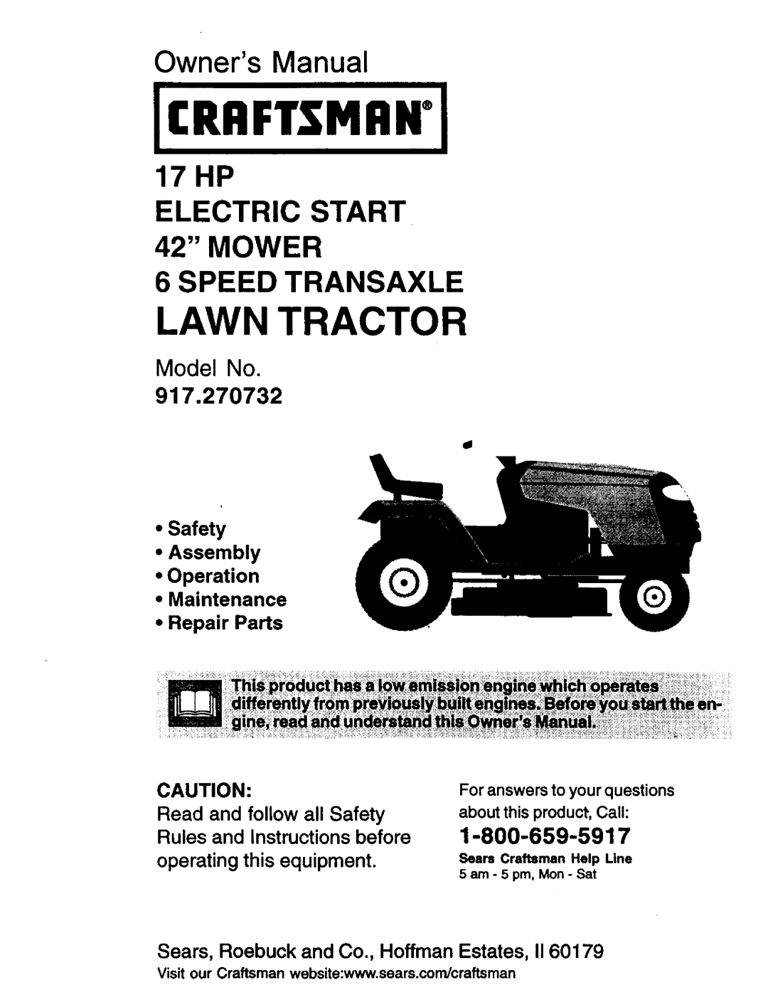 Craftsman 917.270732 owner manual 1-800-659-5917, •Safety •Assembly •Operation •Maintenance, •Repair Parts, Call, Model No 