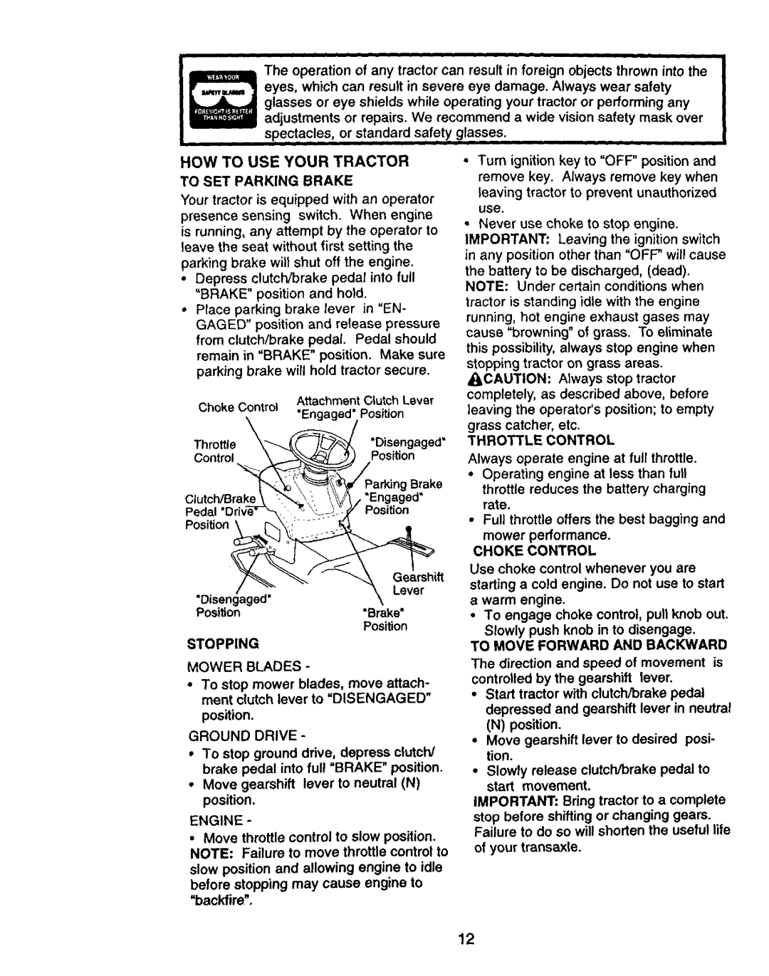 Craftsman 917.27075 owner manual HOW to USE Your Tractor 