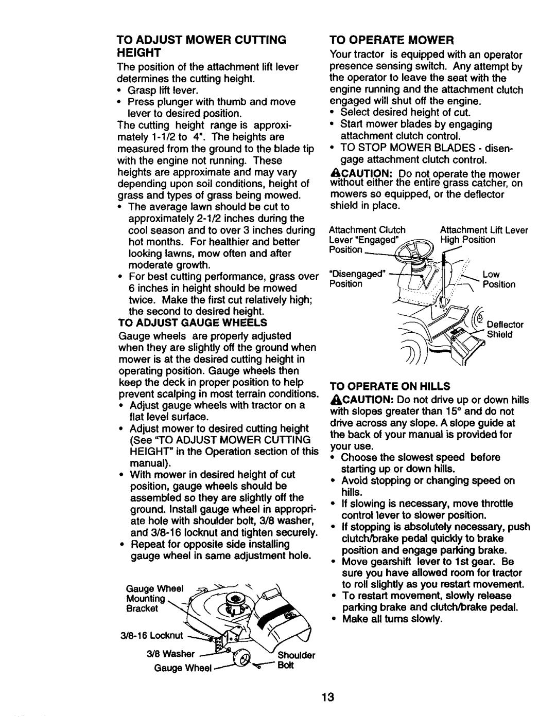 Craftsman 917.27075 To Adjust Mower Cutting Height, To Operate Mower, To Adjust Gauge Wheels, Low, To Operate on Hills 