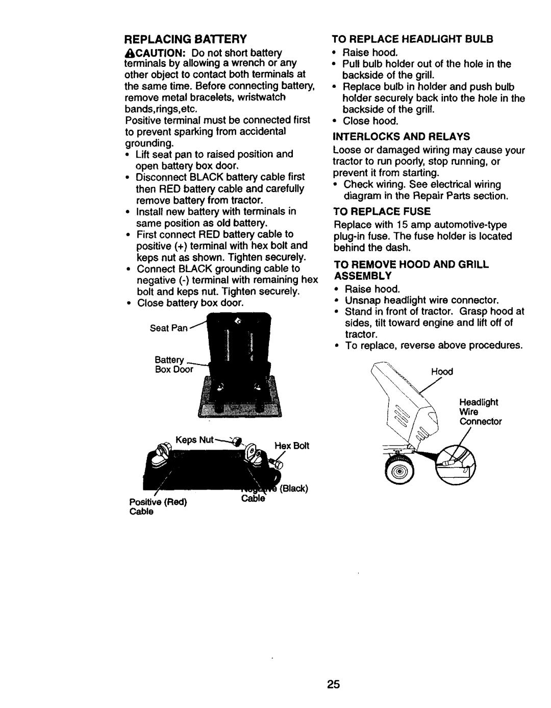 Craftsman 917.27075 owner manual Replacing Batiery, To Replace Headlight Bulb, Interlocks and Relays, To Replace Fuse 