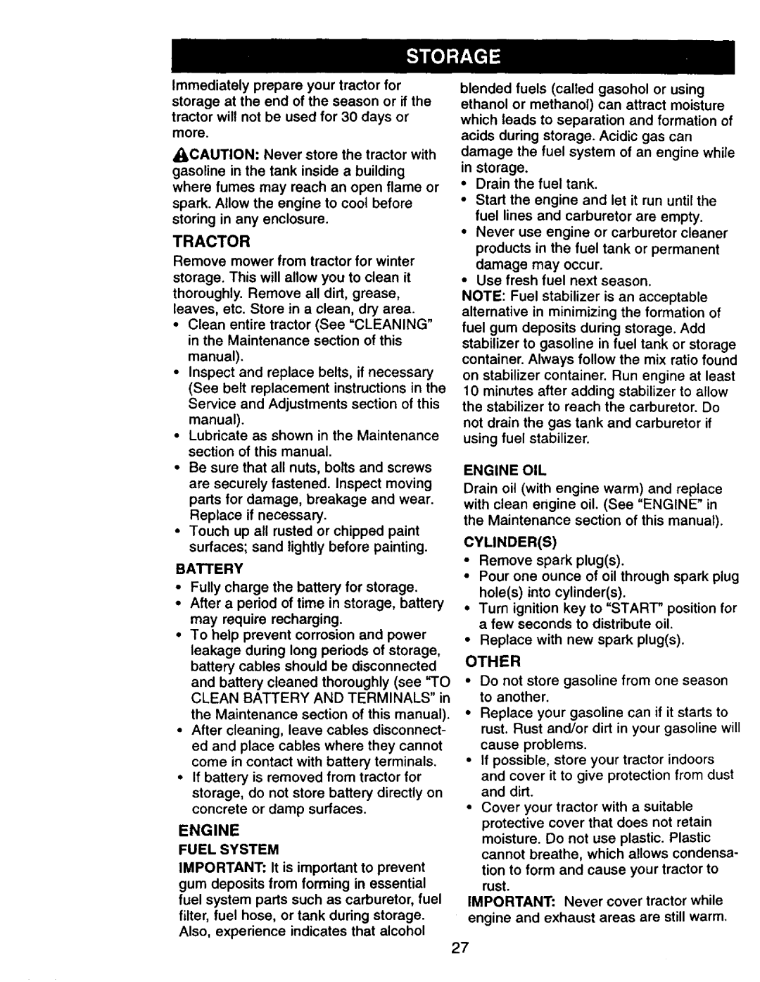 Craftsman 917.27075 Other, Fuel System, Engine OIL, Cylinders, Do not store gasoline from one season to another 