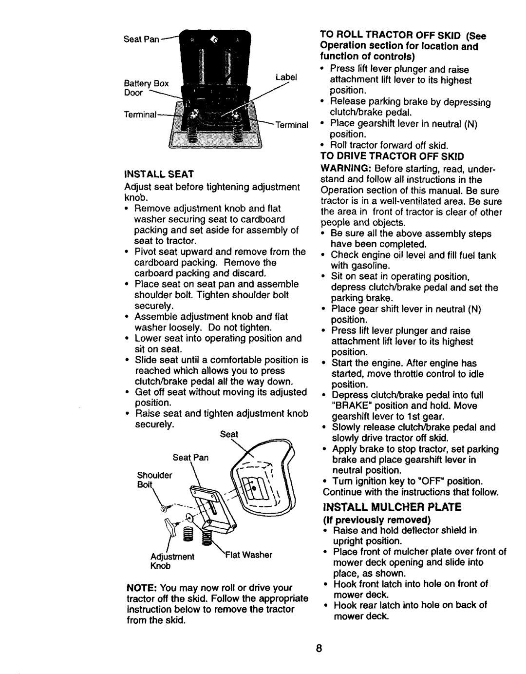 Craftsman 917.27075 owner manual Install Mulcher Plate, Install Seat, To Drive Tractor OFF Skid 