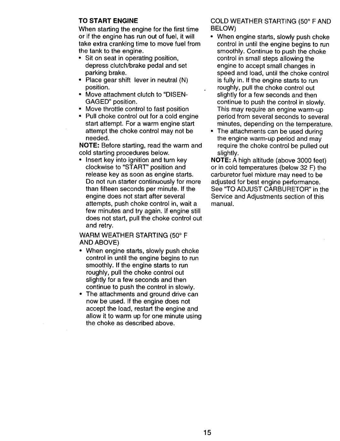 Craftsman 917.270751 To Start Engine, Warm Weather Starting 50 F and Above, Cold Weather Starting 50 F and below 
