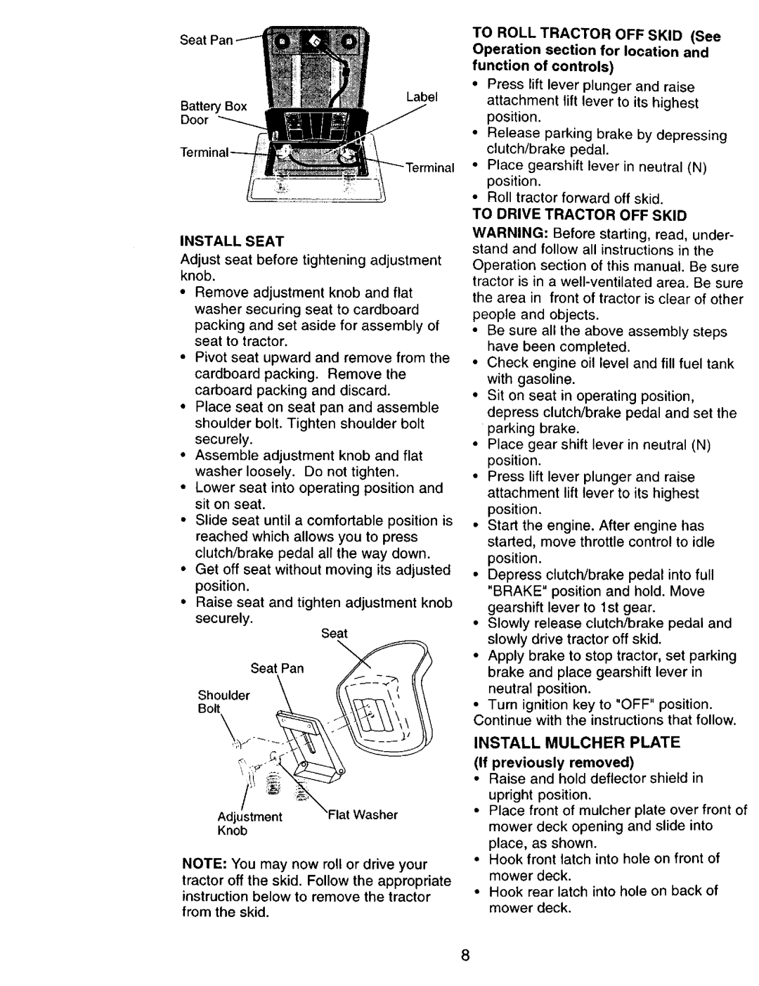 Craftsman 917.270751 owner manual Install Mulcher Plate, To Drive Tractor OFF Skid 