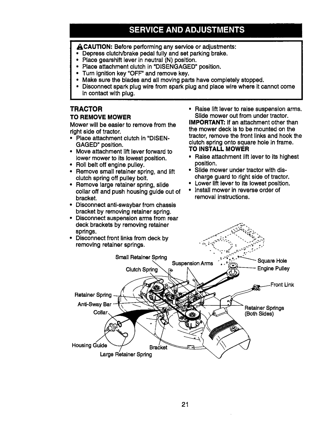 Craftsman 917.270752 owner manual To Remove Mower, To Install Mower 