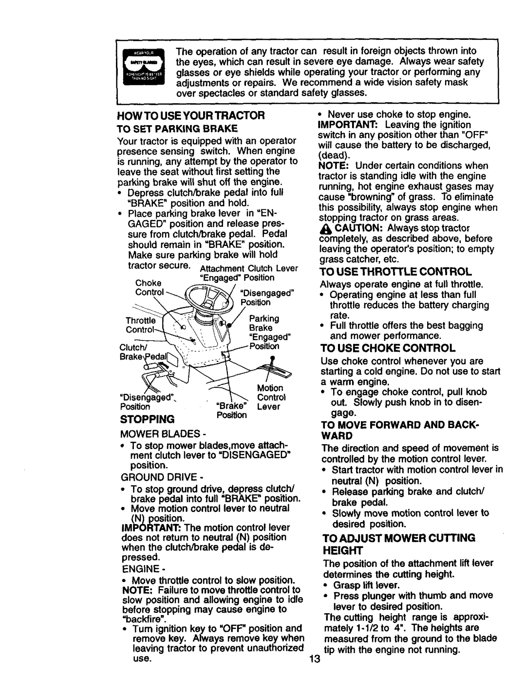 Craftsman 917.27076 manual HOW to USE Your Tractor, Stopping 