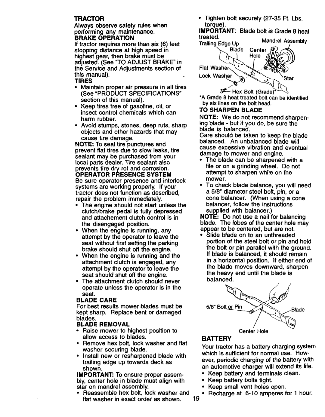 Craftsman 917.27076 manual Tractor, Always observe safety rules when performing any maintenance, Brake Operation, BATrERY 