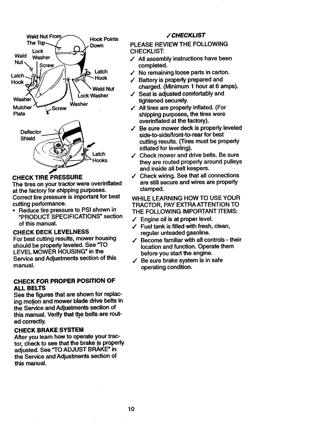 Craftsman 917.27077 manual Check for Proper Position of ALL Belts 