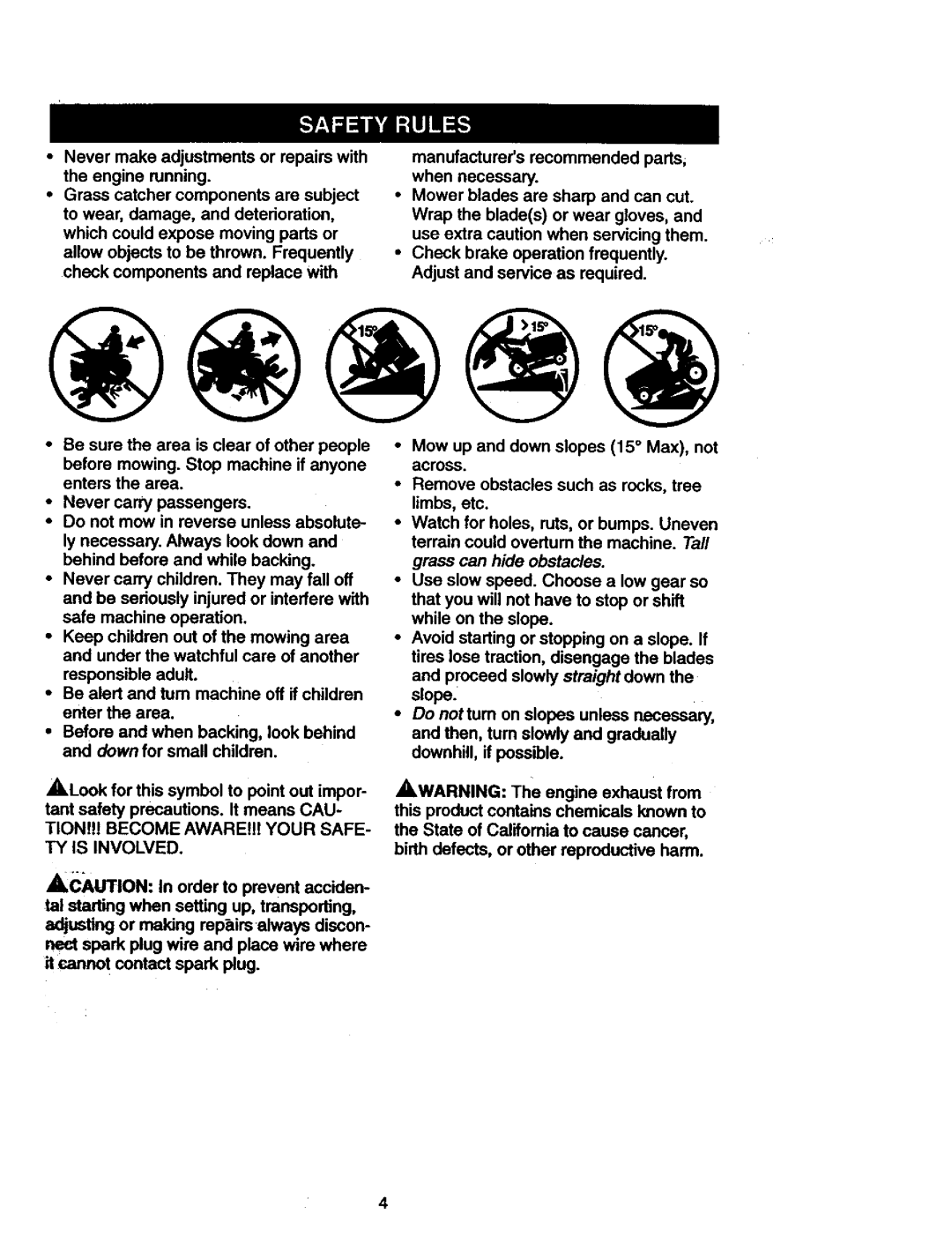 Craftsman 917.27077 manual Nevermakeadjustmentsor repairswith the enginerunning, TY is Involved 