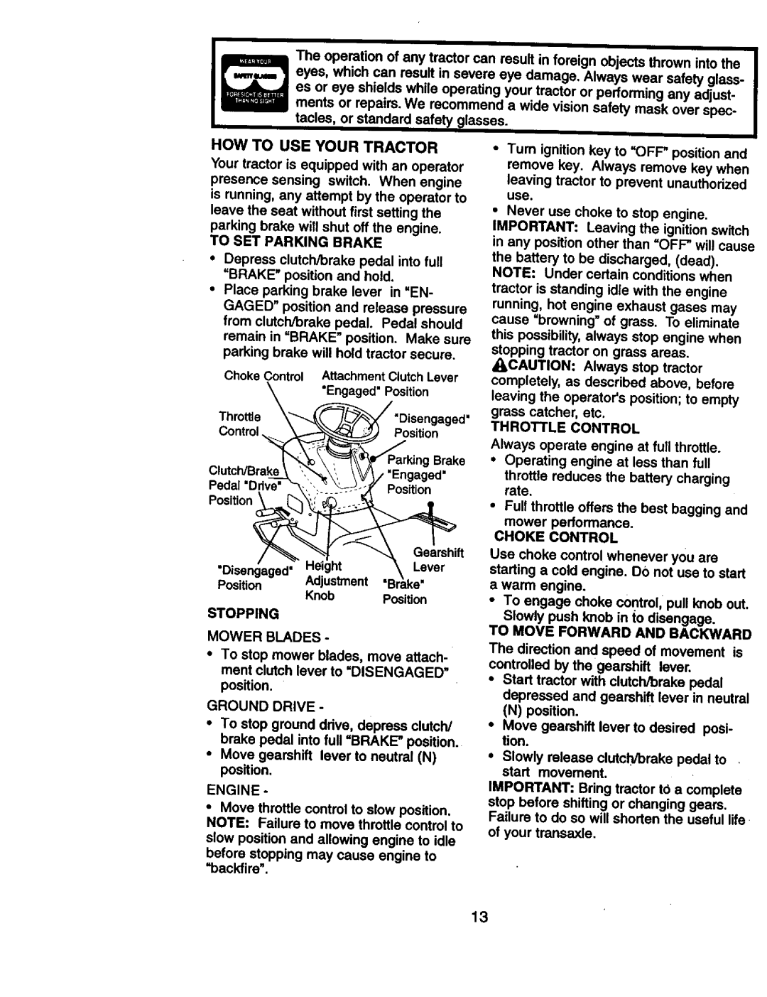 Craftsman 917.270814 HOW to USE Your Tractor, To SET Parking Brake, Stopping Mower Blades, Ground Drive, Throttle Control 