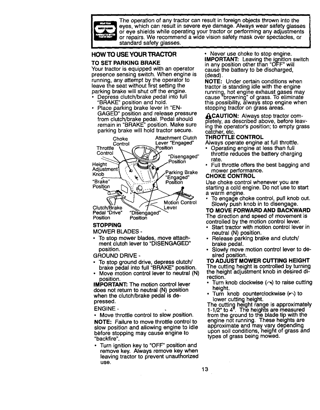 Craftsman 917.270822 owner manual HOW to USE Your Tractor 