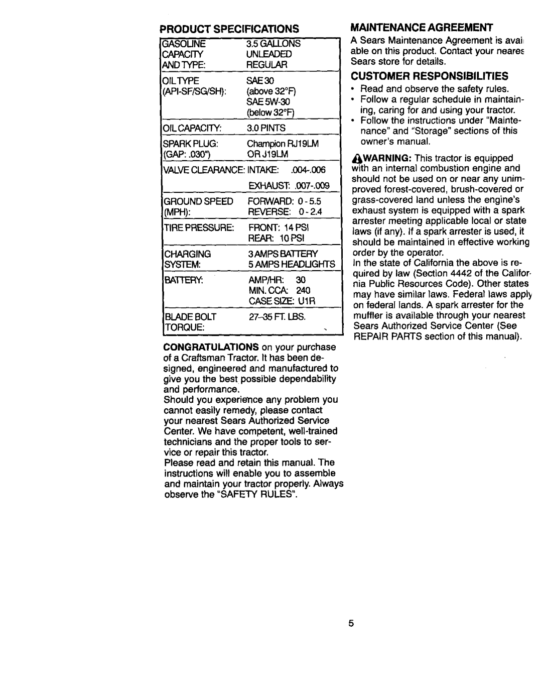 Craftsman 917.270822 owner manual Maintenance Agreement, Product Specifications, Customer Responsibilities, Batiery 