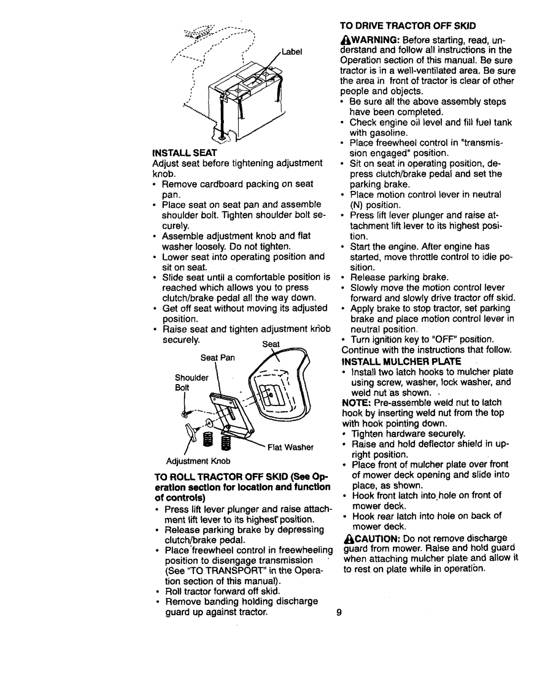 Craftsman 917.270822 owner manual Install Seat, To Drive Tractor OFF Skid, Install Mulcher Plate 