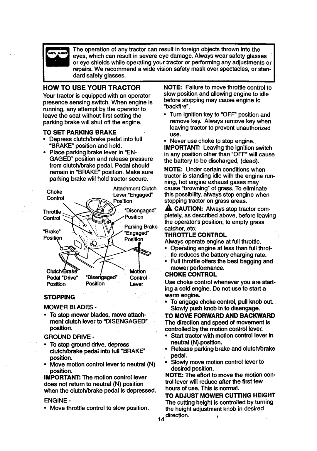 Craftsman 917.27084 manual HOW to USE Your Tractor, Mower Blades, Ground Drive, Engine 