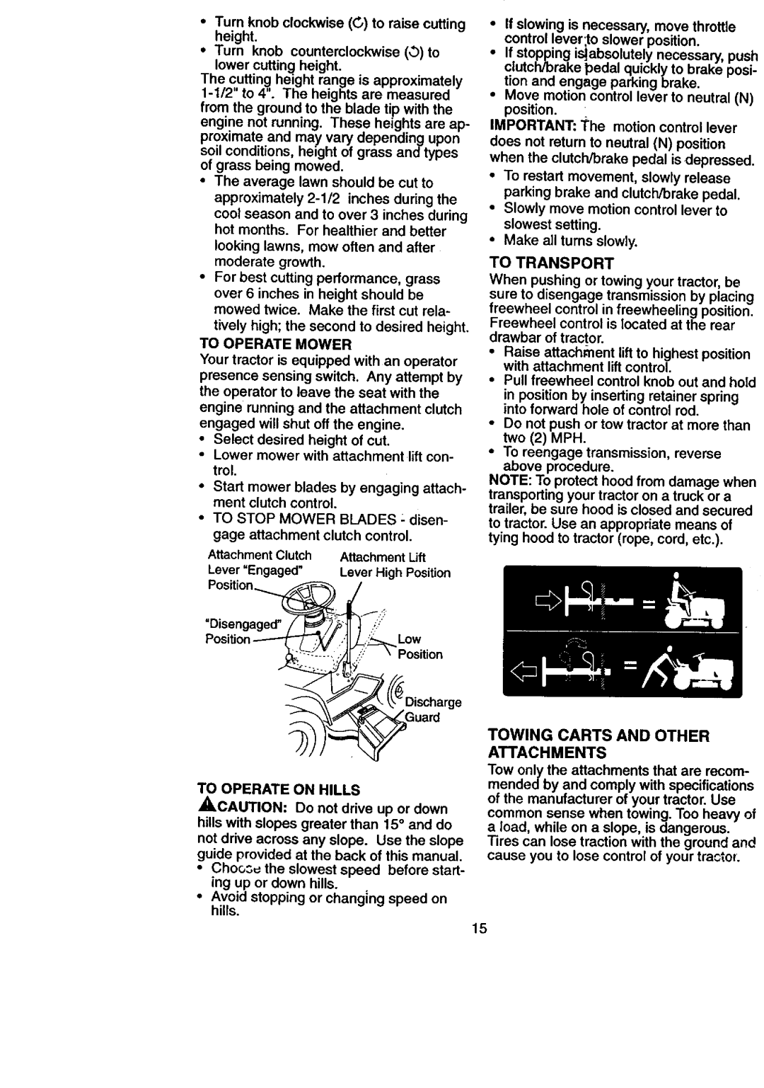 Craftsman 917.27084 manual Towing Carts and Other Attachments, To Transport, To Operate Mower, To Operate on Hills 