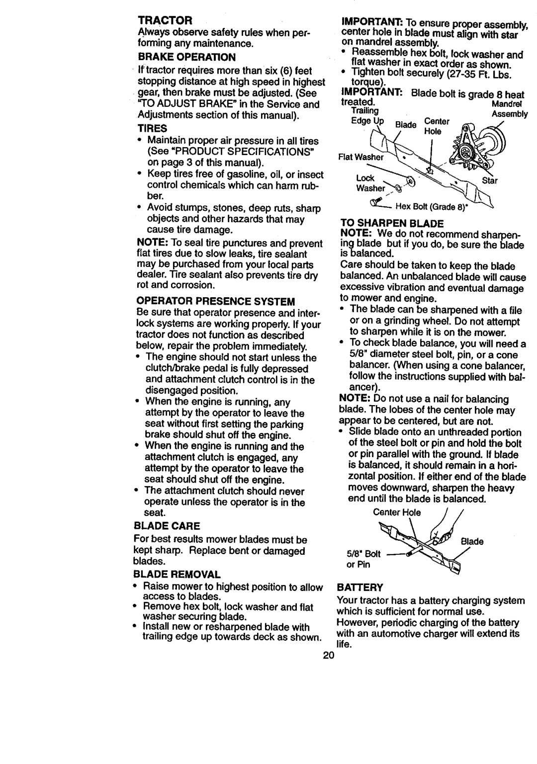 Craftsman 917.27084 manual Brakeoperation, To Sharpen Blade 