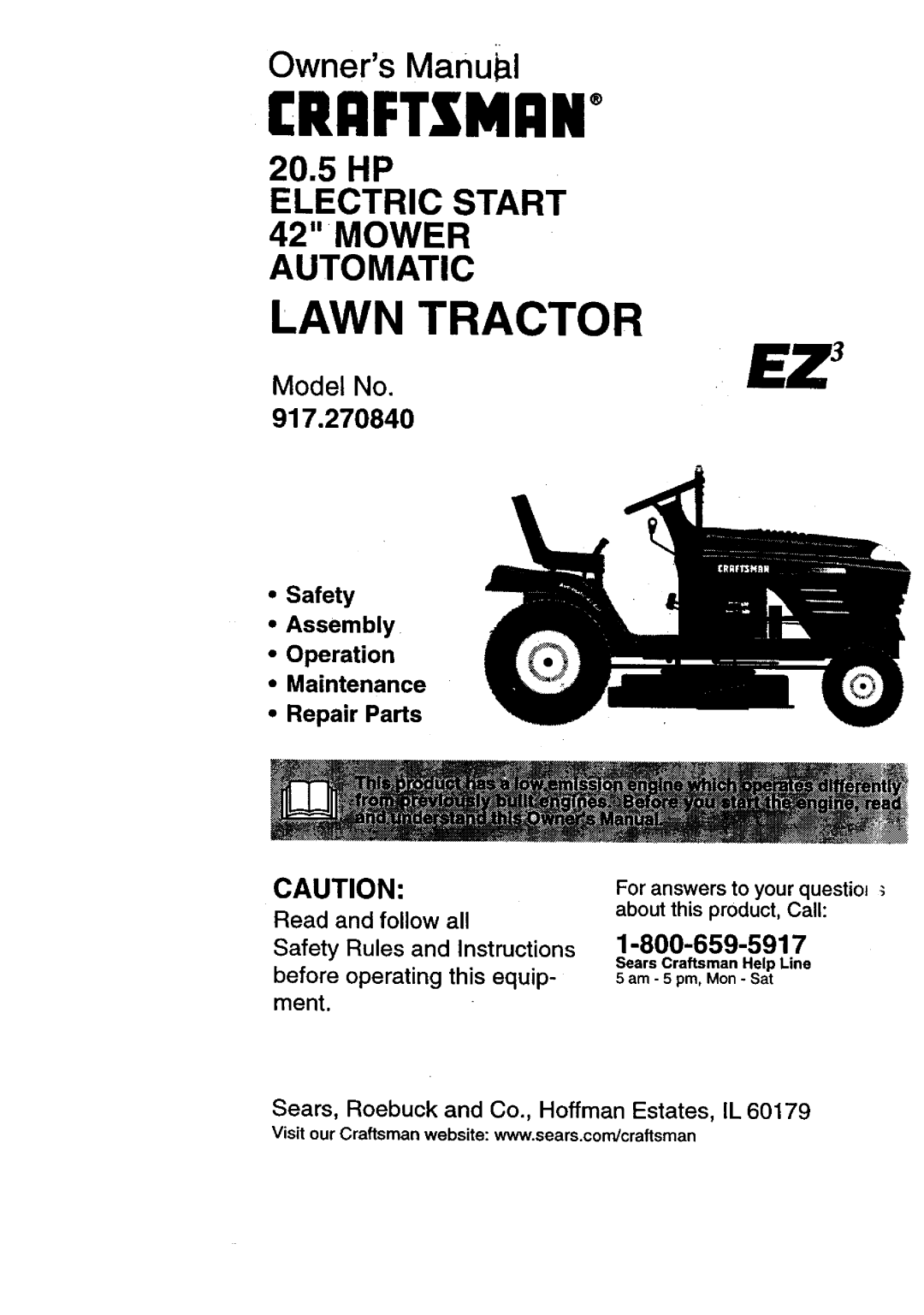 Craftsman 917.27084 manual Owners Manui l, 20.5HP ELECTRIC START 42 MOWER AUTOMATIC, Model No, 1-800-659-5917, Craftsman+ 