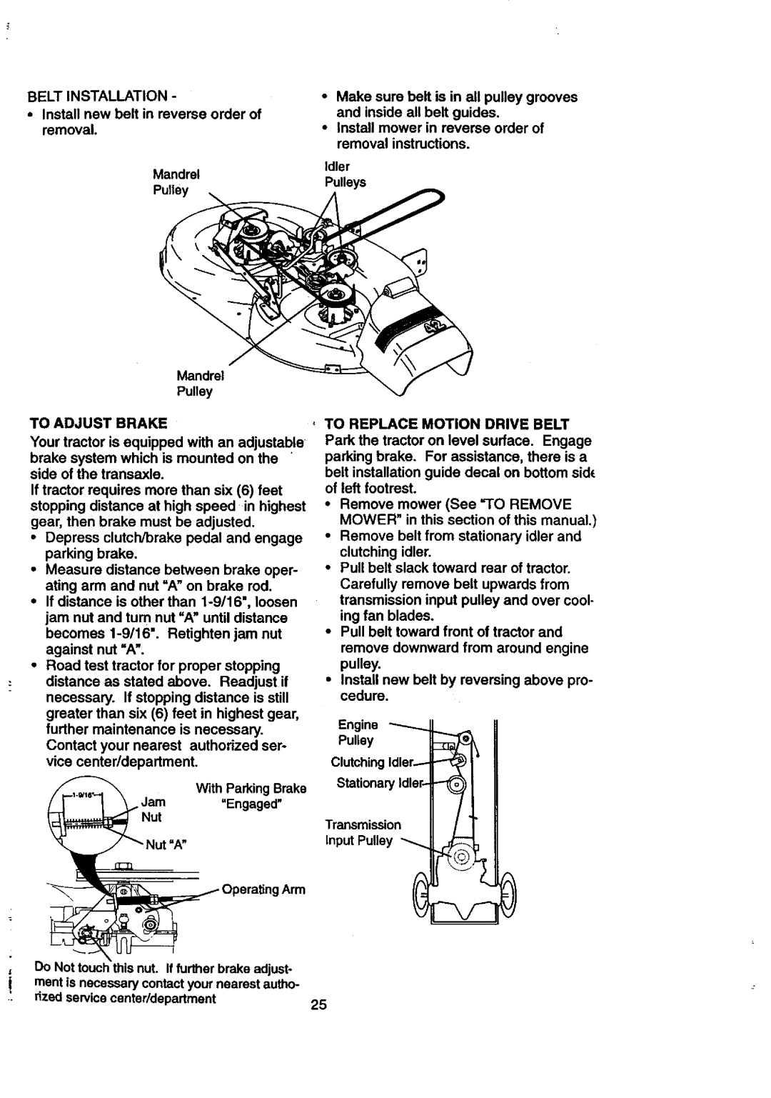 Craftsman 917.27084 manual Beltinstallation, •Installnewbolt in reverseorder of removal 