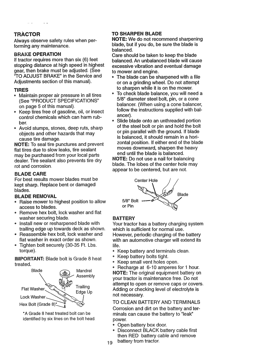 Craftsman 917270841 owner manual Brake Operation, Tires, Blade Removal, To Sharpen Blade, Battery 